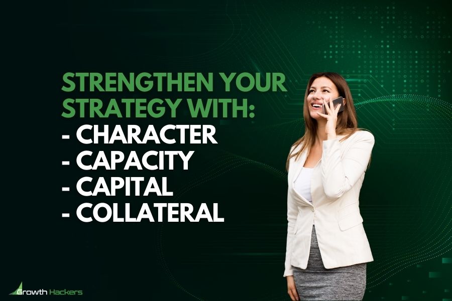 Strengthen Your Strategy With Character Capacity Capital Collateral