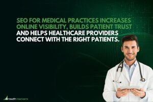 SEO for medical practices increases online visibility builds patient trust and helps healthcare providers connect with the right patients