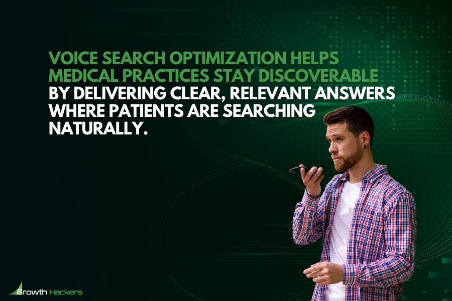 Voice search optimization helps medical practices stay discoverable by delivering clear relevant answers where patients are searching naturally