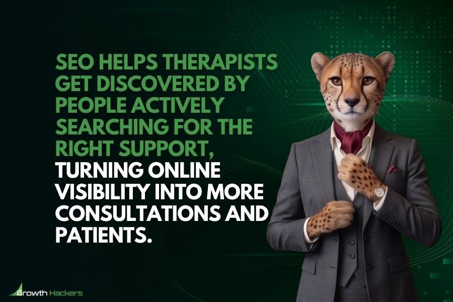 SEO helps therapists get discovered by people actively searching for the right support turning online visibility into more consultations and patients