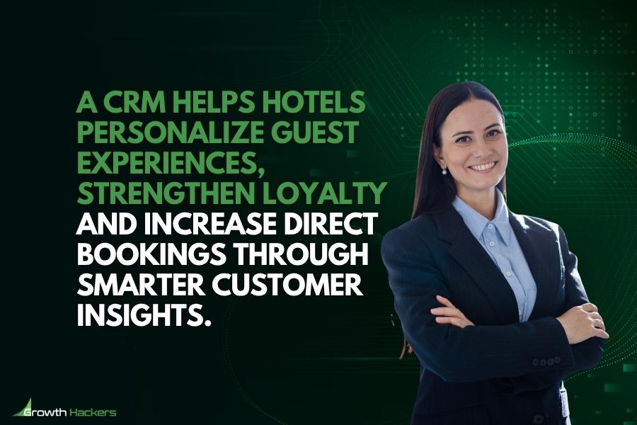 A CRM helps hotels personalize guest experiences strengthen loyalty and increase direct bookings through smarter customer insights