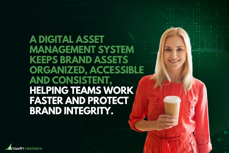 A digital asset management system keeps brand assets organized accessible and consistent helping teams work faster and protect brand integrity